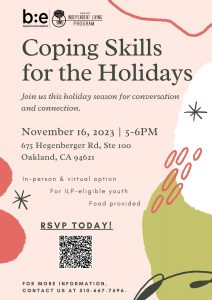 Coping Skills for the Holidays @ ILP Office